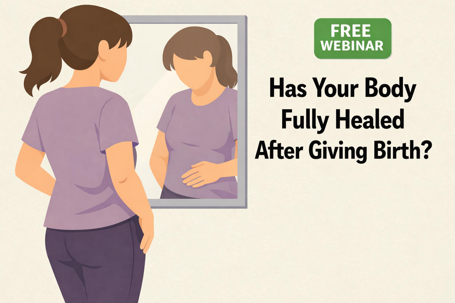 5-Signs-Your-Body-Has-Not-Fully-Healed-After-Childbirth-Webinar.mp4 5-Signs-Your-Body-Has-Not-Fully-Healed-After-Childbirth-Webinar.mp4